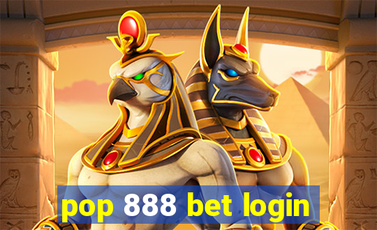 pop 888 bet login